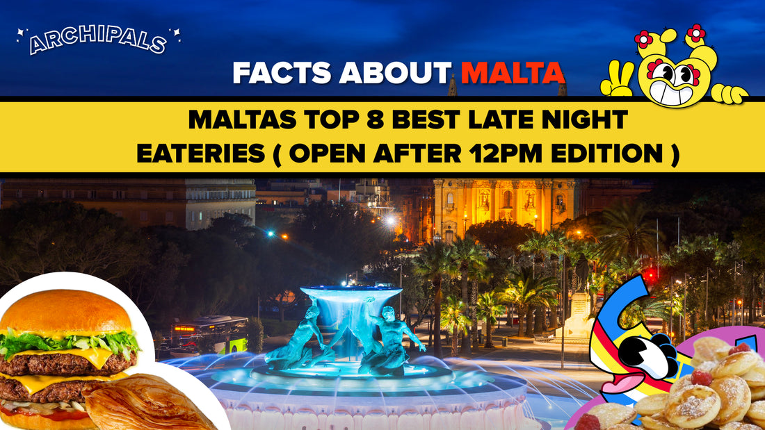 Top 8 best late night eateries in Malta ( open after 12pm edition )