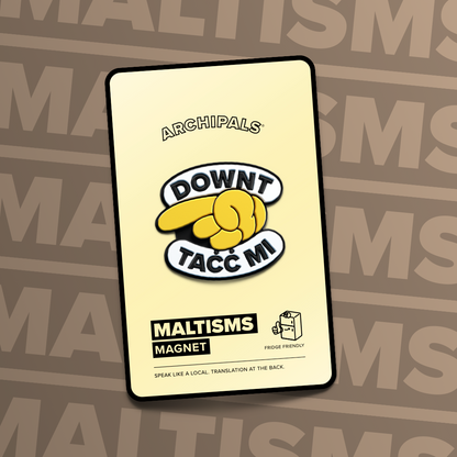 Downt Tacc Mi Magnet - Archipals